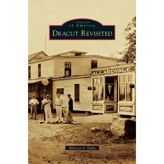 Dracut Revisited (Hardcover)