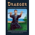 thumbnail image 1 of Draeger: Pioneering Leader in Asian Martial Traditions (Paperback), 1 of 1