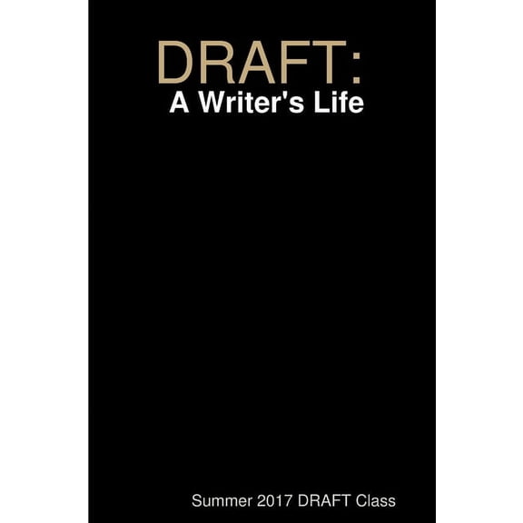Draft: A Writer's Life, (Paperback)