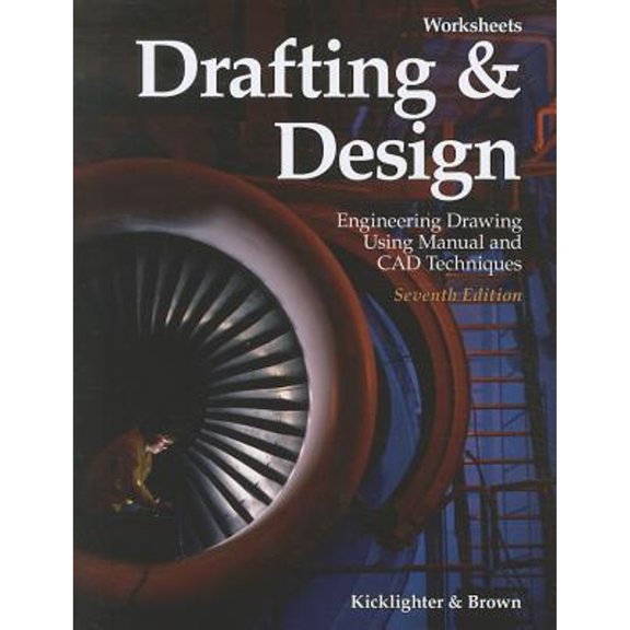 Pre-Owned Drafting & Design Worksheets: Engineering Drawing Using Manual and CAD Techniques (Paperback) 1590709047 9781590709047