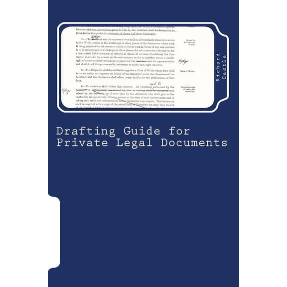 Drafting Guide for Private Legal Documents (Paperback)