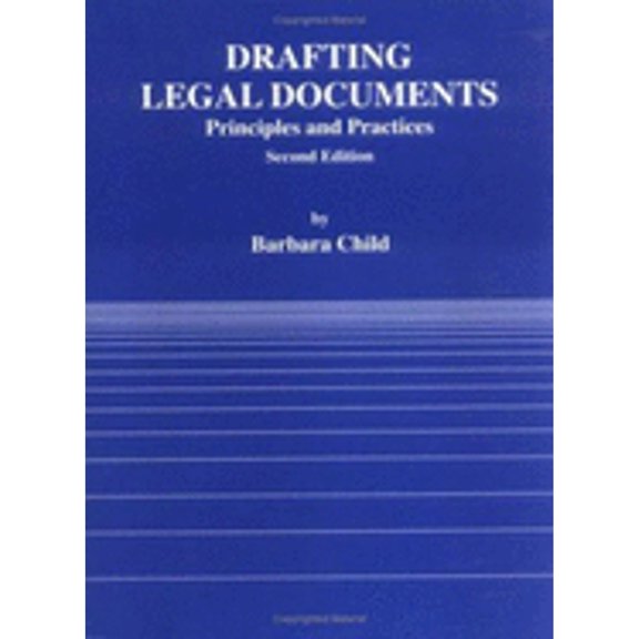 Pre-Owned Drafting Legal Documents Principles and Practices (American Casebook) (Paperback) 0314003258 9780314003256