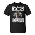 thumbnail image 1 of Drag Racing Dad V2 Unisex TShirt, 1 of 6