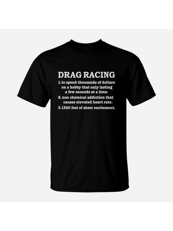 Drag Racing Definition Tshirt Drag Race Racer Racing TShirt