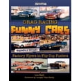 thumbnail image 1 of Pre-Owned Drag Racing Funny Cars: Factory Flyers to Flip-Top Fuelers (Paperback) 1583882200 9781583882207, 1 of 1