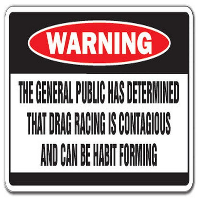 Drag Racing Is Contagious Warning Sign - Car Fast Crazy Race Dragster ...