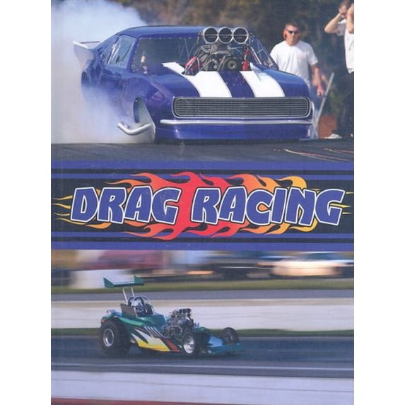 Pre-Owned Drag Racing (Library Binding) 1604723696 9781604723694