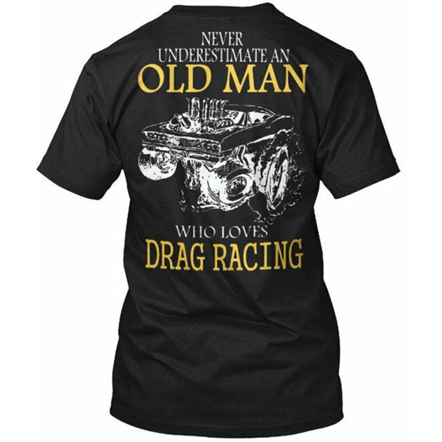 Drag Racing Racing Car Muscle Car Lover S Never Cotton TShirt Made in