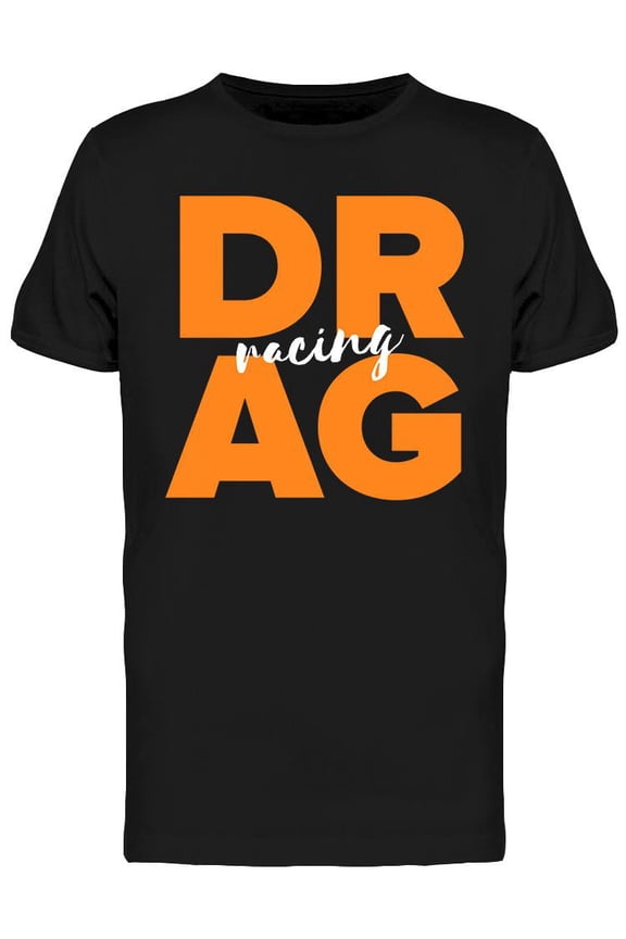 Drag Racing T-Shirt Men -Image by Shutterstock, Male 3X-Large