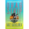thumbnail image 1 of Pre-Owned Drag Strip (Mass Market Paperback) 0312975791 9780312975791, 1 of 1