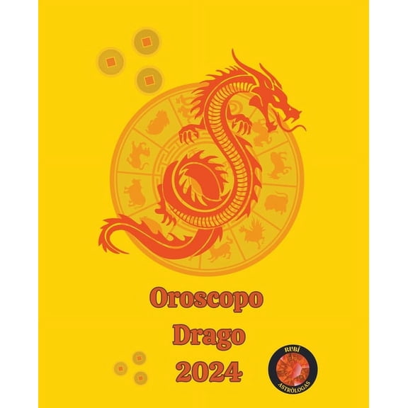 Drago Oroscopo 2024, (Paperback)