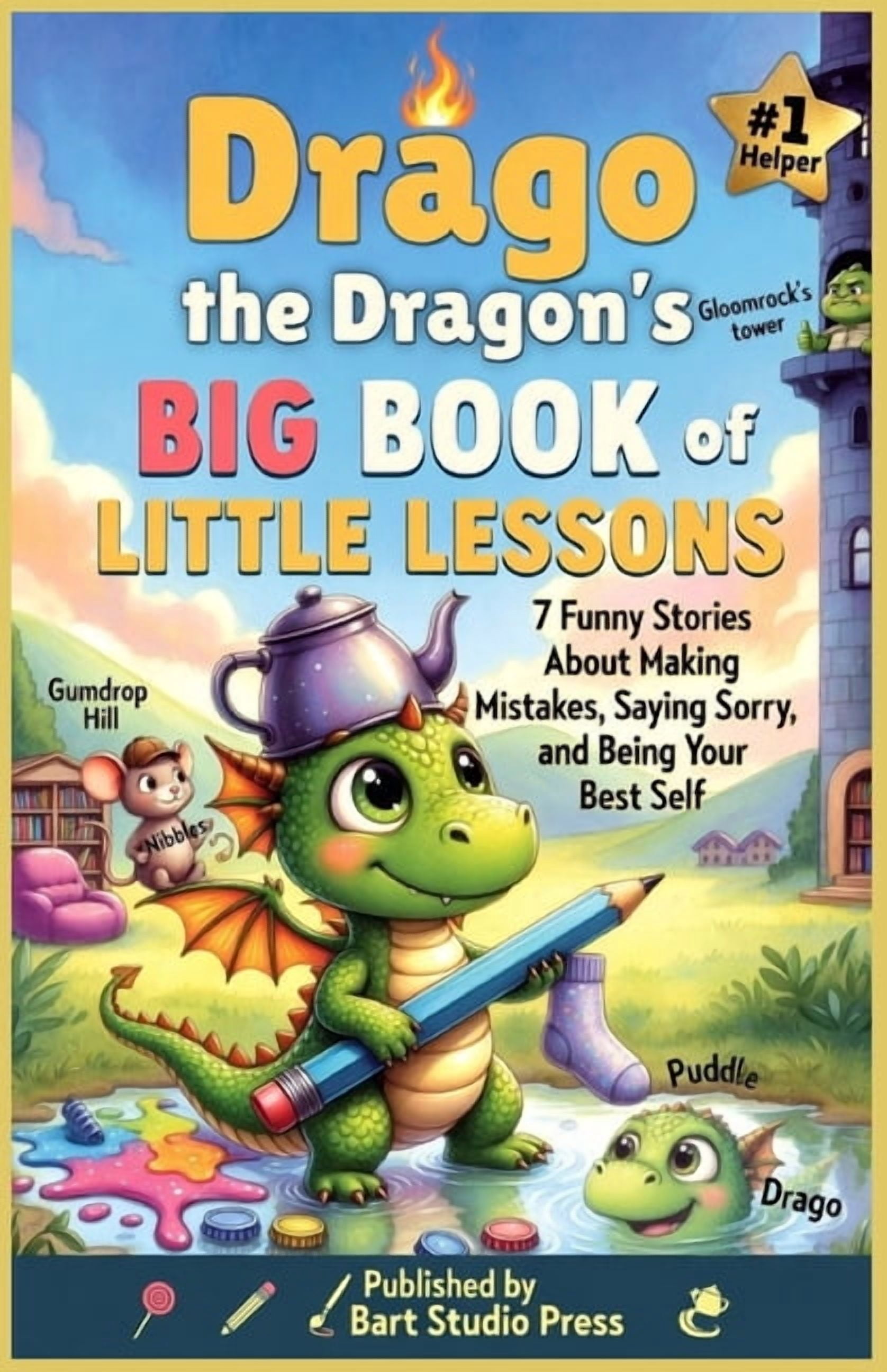 Drago the Dragon's Big Book of Little Lessons: 7 Funny Dragon Stories ...