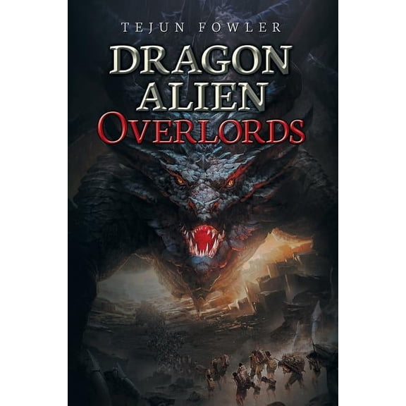 Dragon Alien Overlords (Paperback)