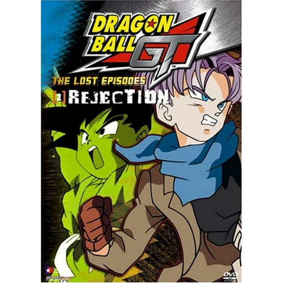 Dragon Ball GT: Lost Episodes, Vol.2 - Rejection