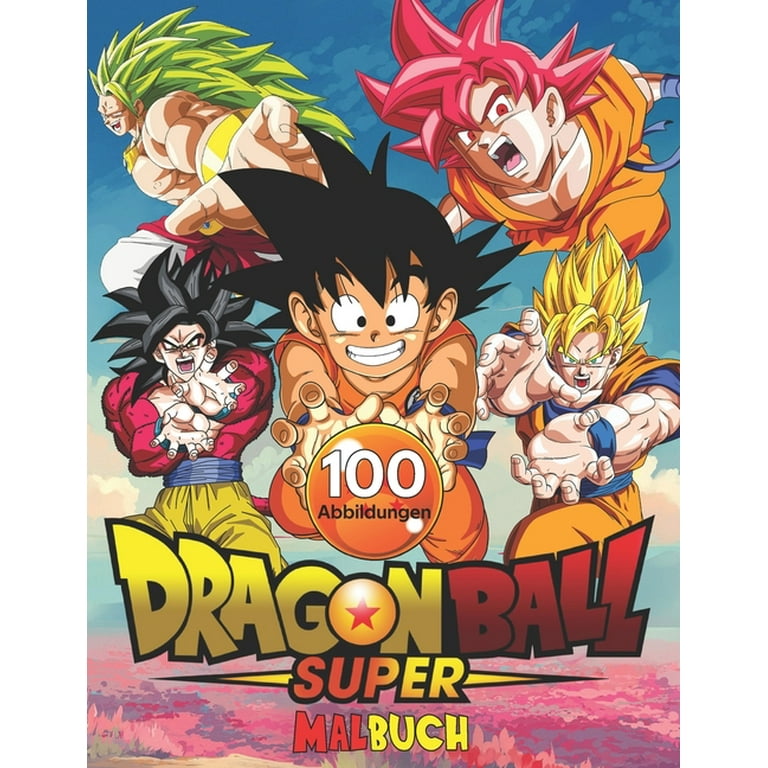 Dragon Ball Super Malbuch: 100 Hochwertige Malvorlagen für Kinder