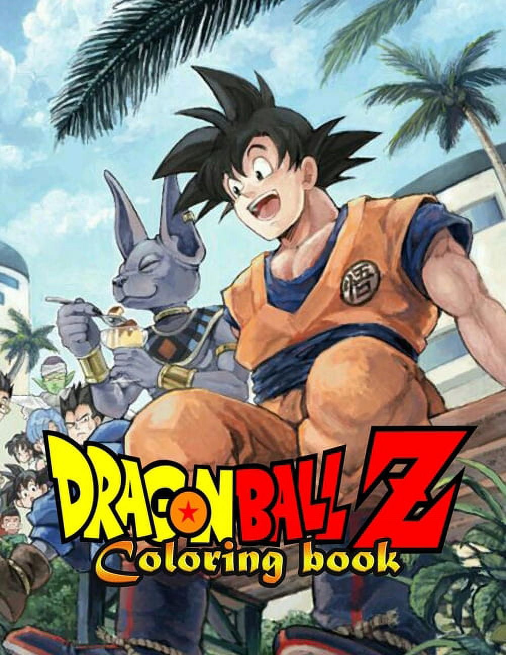 Dragon Ball Z Coloring Book: 50 Pages Of Fun Coloring For Kids And adults,  High Quality Coloring Pages for Kids and Adults, Color All Your Favorite  Characters, Great Gift for Dragon Ball