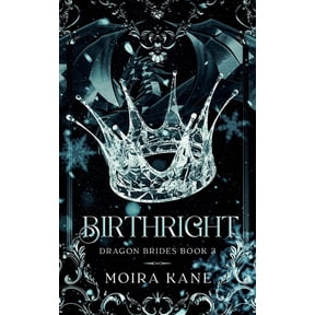 Dragon Brides Birthright: A Dragon Shifter Fantasy Romance, Book 3, (Paperback)
