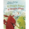 thumbnail image 1 of Dragon Bueno Y El Dragon Malo, El (Hardcover), 1 of 1