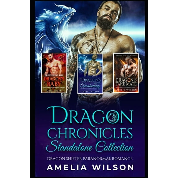 Dragon Chronicles Standalone Collection: Dragon Shifter Paranormal Romance