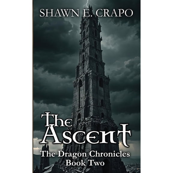 Dragon Chronicles The Ascent, Book 2, (Paperback)