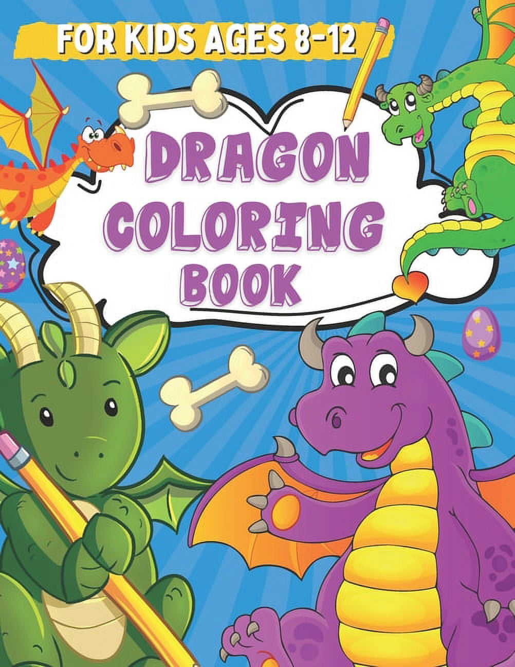 Coloring Books For Kids Ages 8-12: The Really Best Relaxing