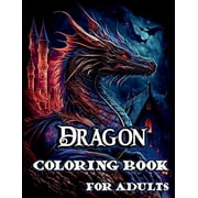 Dragon Coloring Book for Adults, Paperback