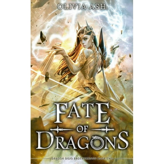 Dragon Dojo Brotherhood: Fate of Dragons: a dragon fantasy romance adventure series (Paperback)