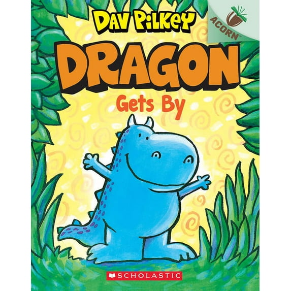 Dragon Gets by: an Acorn Book (Dragon #3)