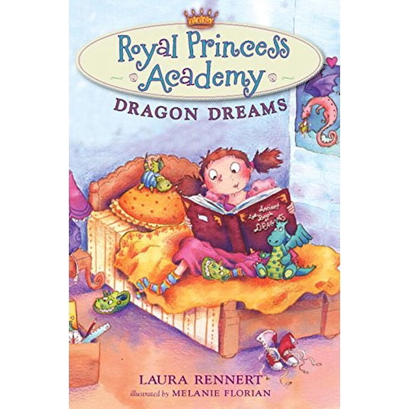 Pre-Owned Royal Princess Academy: Dragon Dreams (Hardcover) 0803737505 9780803737501