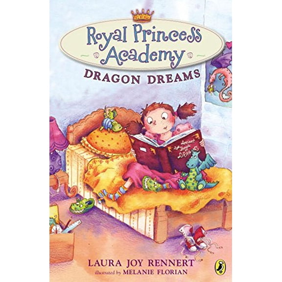Pre-Owned Royal Princess Academy: Dragon Dreams (Paperback) 0142425109 9780142425107
