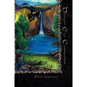 Dragon Eye Connection, Paperback