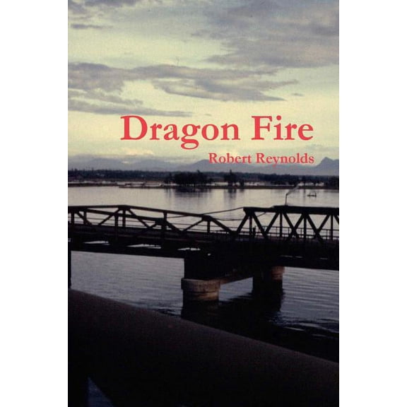 Dragon Fire, (Paperback)