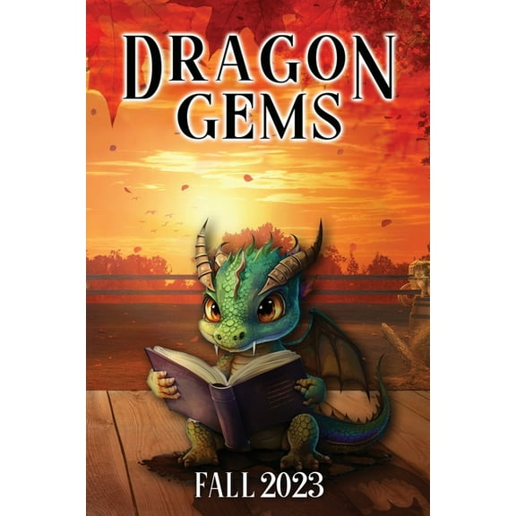 Dragon Gems: Fall 2023, (Paperback)