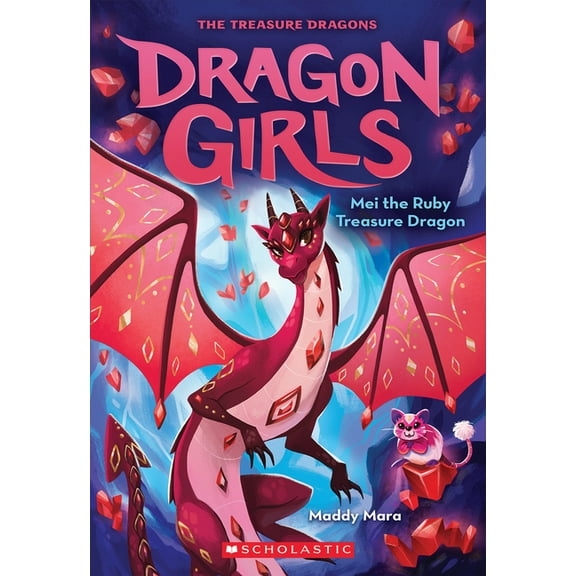Dragon Girls: Mei the Ruby Treasure Dragon (Dragon Girls #4): Volume 4 (Paperback)