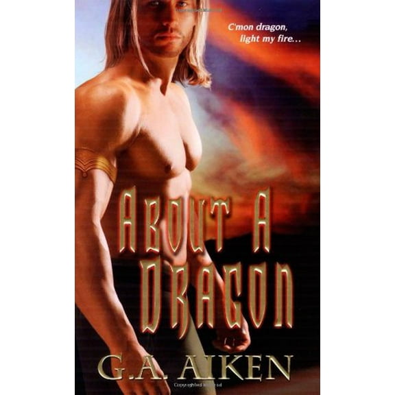 Pre-Owned About A Dragon (Dragon Kin, Book 2) (Unknown) 1420103741 9781420103748