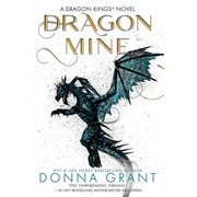 Dragon Kings Dragon Mine, Book 2, Paperback