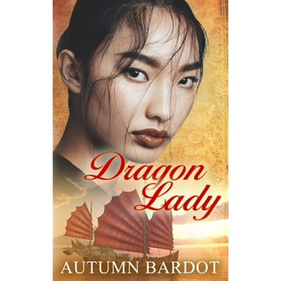Dragon Lady (Paperback)