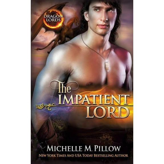Dragon Lords The Impatient Lord: A Qurilixen World Novel, Book 8, (Paperback)