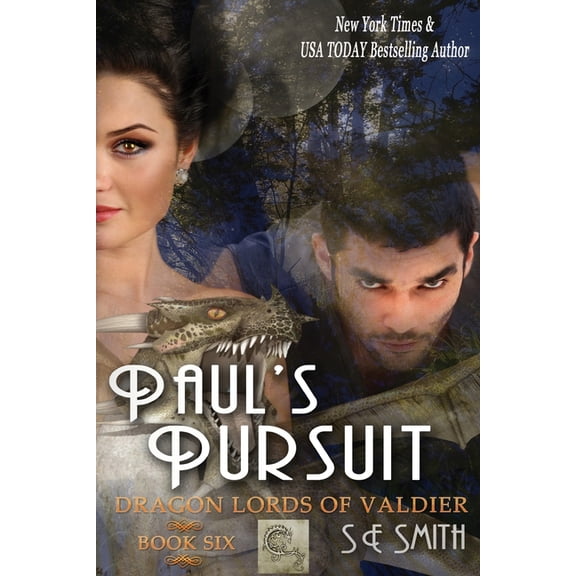 Dragon Lords of Valdier Paul's Pursuit: Dragon Lords of Valdier Book 6: Dragon Lords of Valdier Book 6, Book 6, (Paperback)