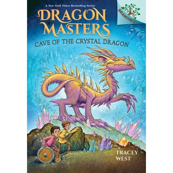 Dragon Masters Cave of the Crystal Dragon: A Branches Book (Dragon Masters #26): Volume 26, (Hardcover)