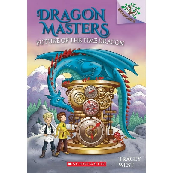 Dragon Masters Future of the Time Dragon: A Branches Book (Dragon Masters #15), Book 15, (Paperback)