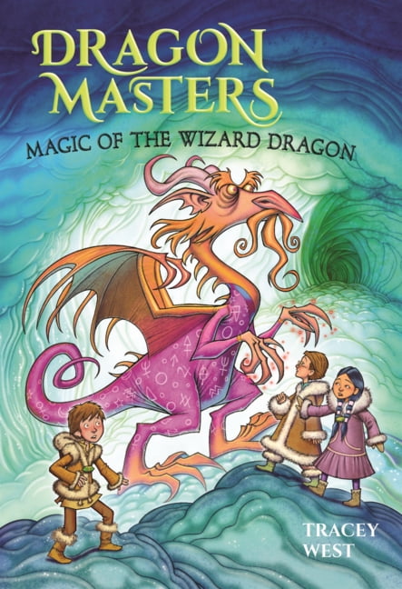 Dragon Masters Magic of the Wizard Dragon, (Hardcover)