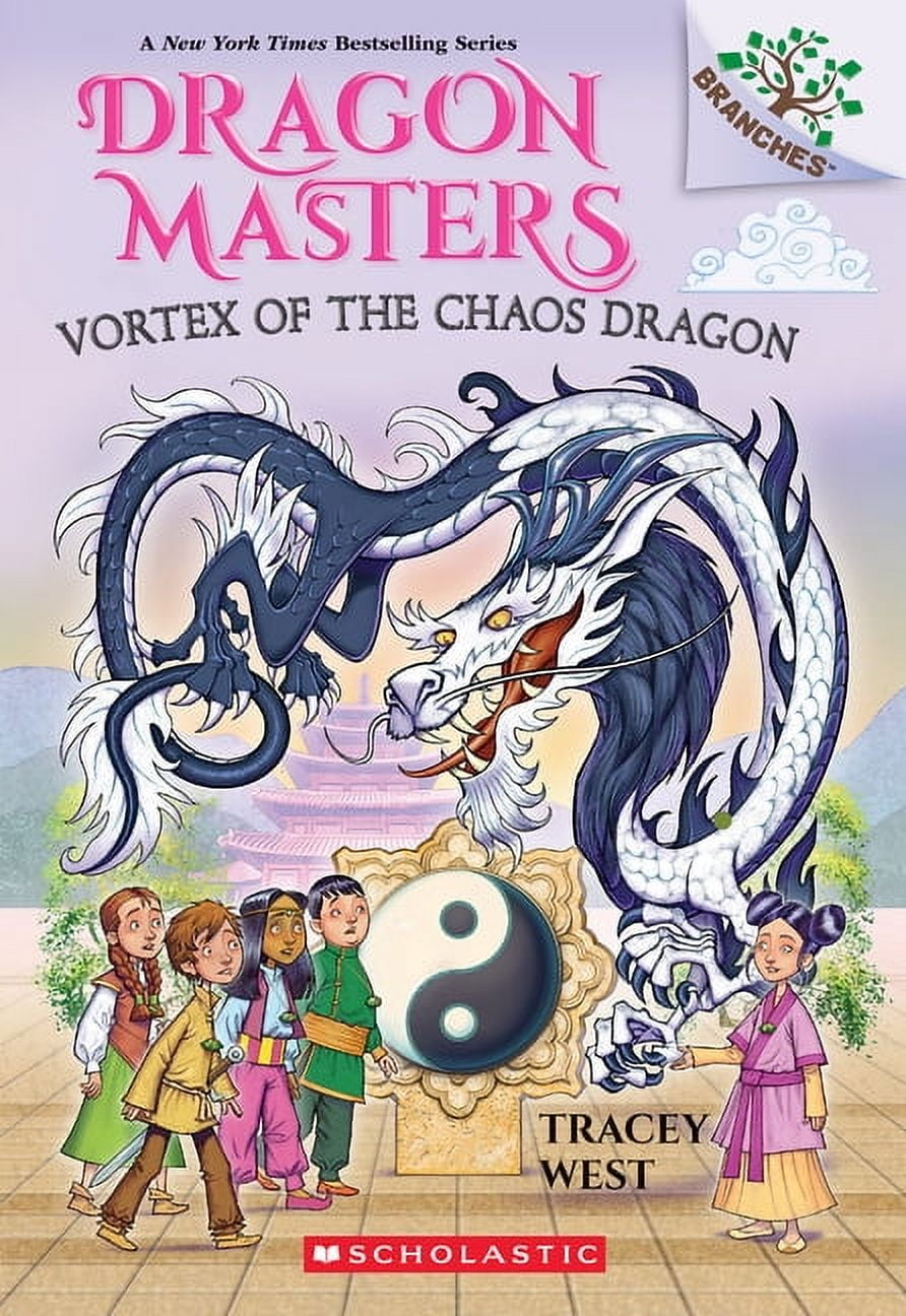 Dragon Masters Vortex of the Chaos Dragon: A Branches Book