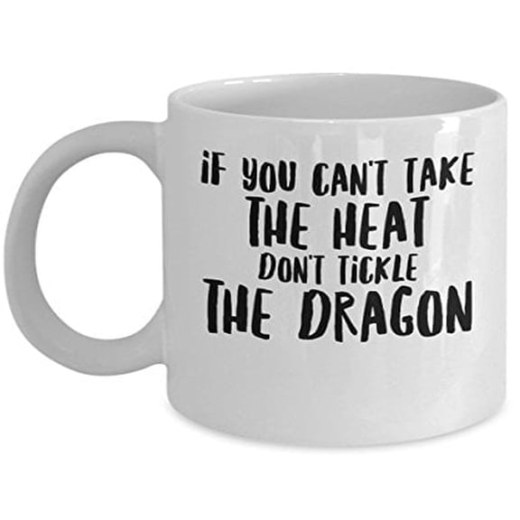 Dragon 11 oz Coffee Mug - If You Can't Take The Heat White Ceramic Gift