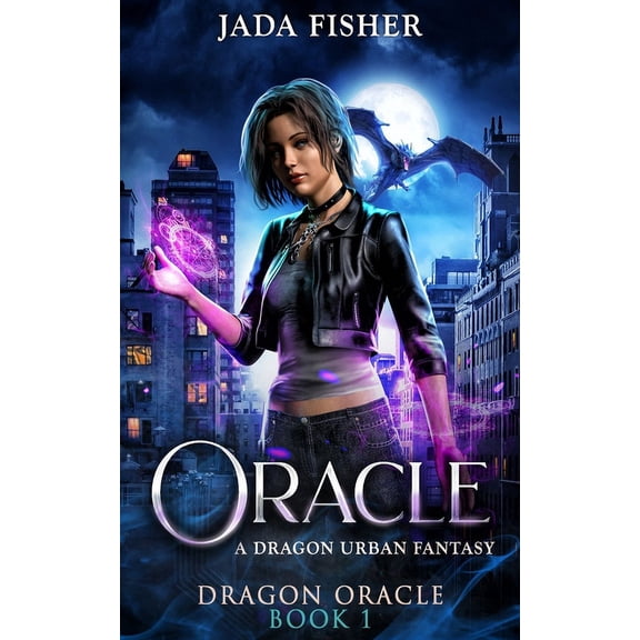 Dragon Oracle Oracle, Book 1, (Paperback)