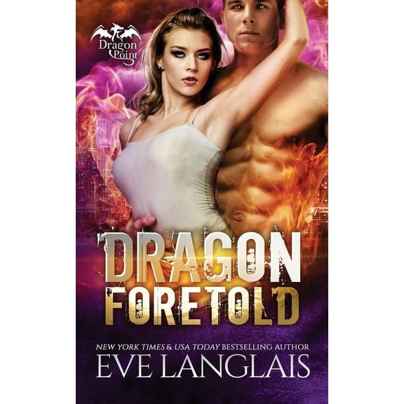 Dragon Point Dragon Foretold, Book 4, (Paperback)