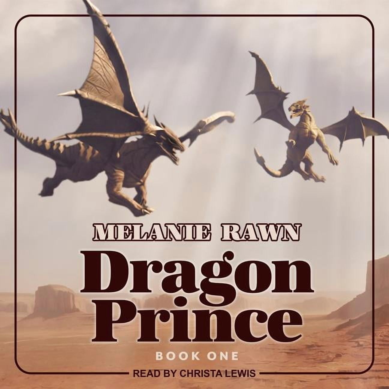 Dragon Prince: Dragon Prince (Audiobook)