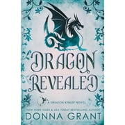 Dragon Revealed A Dragon Kings Novel, Paperback
