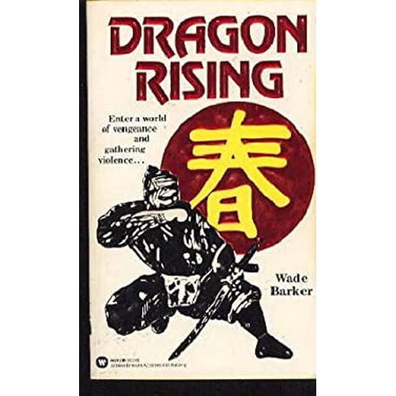 Pre-Owned Dragon Rising : The Year of the Ninja Master: Spring (Paperback) 9780446323918
