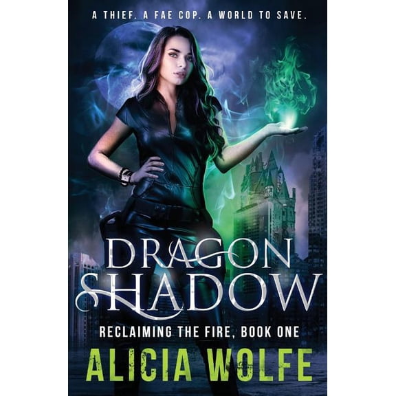 Dragon Shadow (Paperback) by Alicia Wolfe